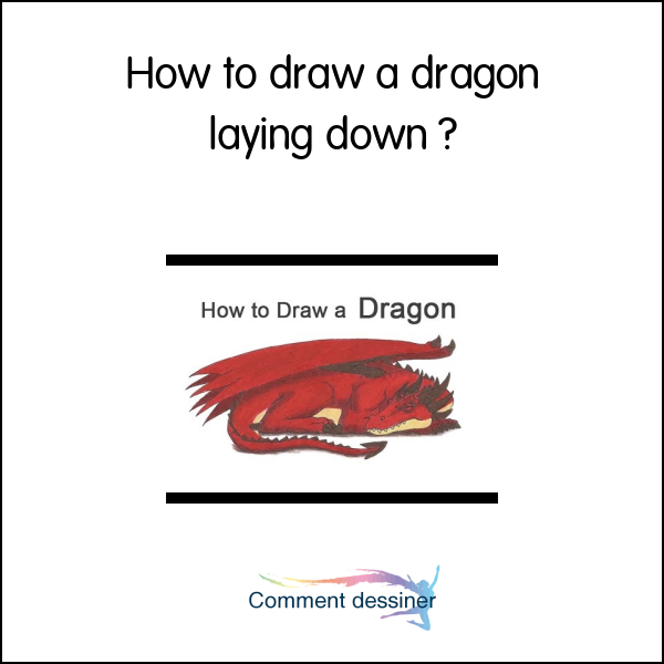 How to draw a dragon laying down